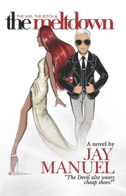 Jay Manuel - Wig, The Bitch & The Meltdown, E-bok. Tillgänglighet: Lägg i varukorg