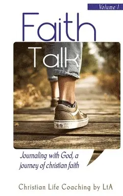 Christian Life Coaching Lta - Faith Talk, Inbunden. Tillgänglighet: Lägg i varukorg