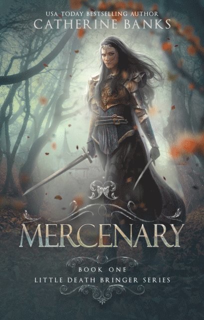Catherine Banks - Mercenary (Little Death Bringer, Book One), E-bok