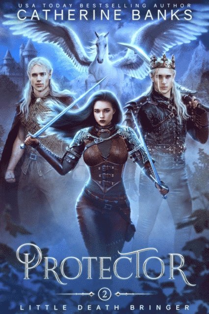 Catherine Banks - Protector (Little Death Bringer, Book Two), E-bok