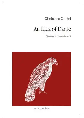 Gianfranco Contini - Idea of Dante, Häftad. Tillgänglighet: Lägg i varukorg