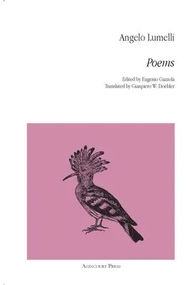 Angelo Lumelli, Eugenio Gazzola - Poems, Häftad. Tillgänglighet: Lägg i varukorg