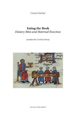 Gerard Haddad - Eating the Book, Häftad. Tillgänglighet: Lägg i varukorg