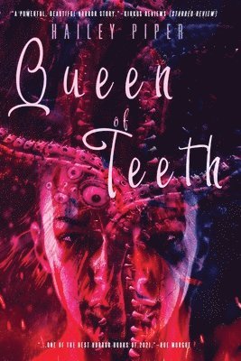 Hailey Piper - Queen of Teeth, Häftad
