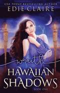 Wraith (Hawaiian Shadows, Book One)