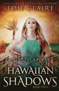 The Warning (Hawaiian Shadows, Book Four)