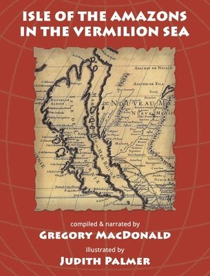 Isle of the Amazons in the Vermilion Sea, Inbunden