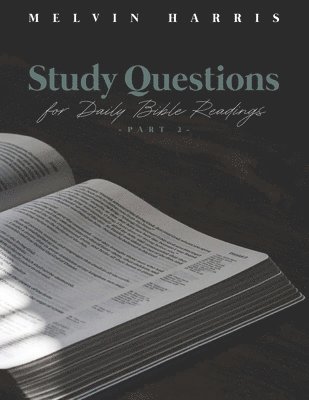Melvin Harris - Study Questions for Daily Bible Readings, Häftad