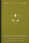Kingdom Pioneering