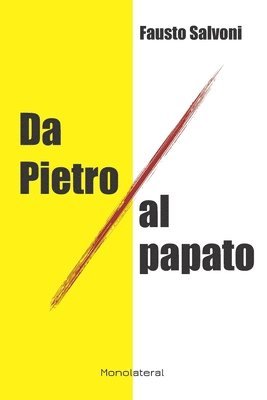 Fausto Salvoni - Da Pietro al papato, Häftad