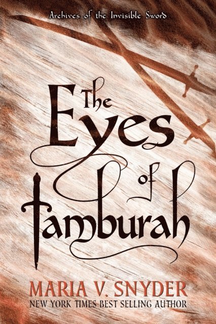 Maria V. Snyder - Eyes of Tamburah, E-bok