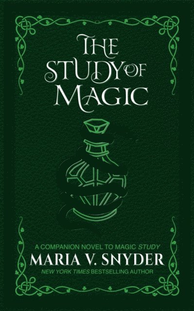 Maria V. Snyder - Study of Magic, E-bok