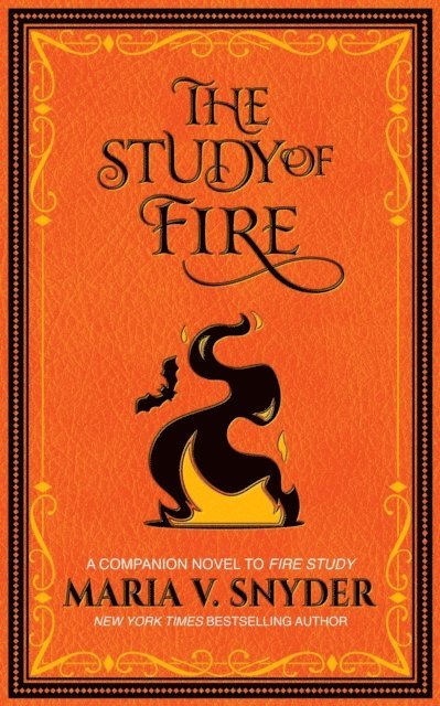 Maria V. Snyder - Study of Fire, E-bok