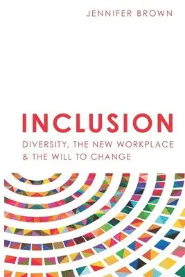 Jennifer Brown - Inclusion, Häftad. Tillgänglighet: Lägg i varukorg