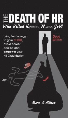 Marc S Miller - Death of HR, Inbunden