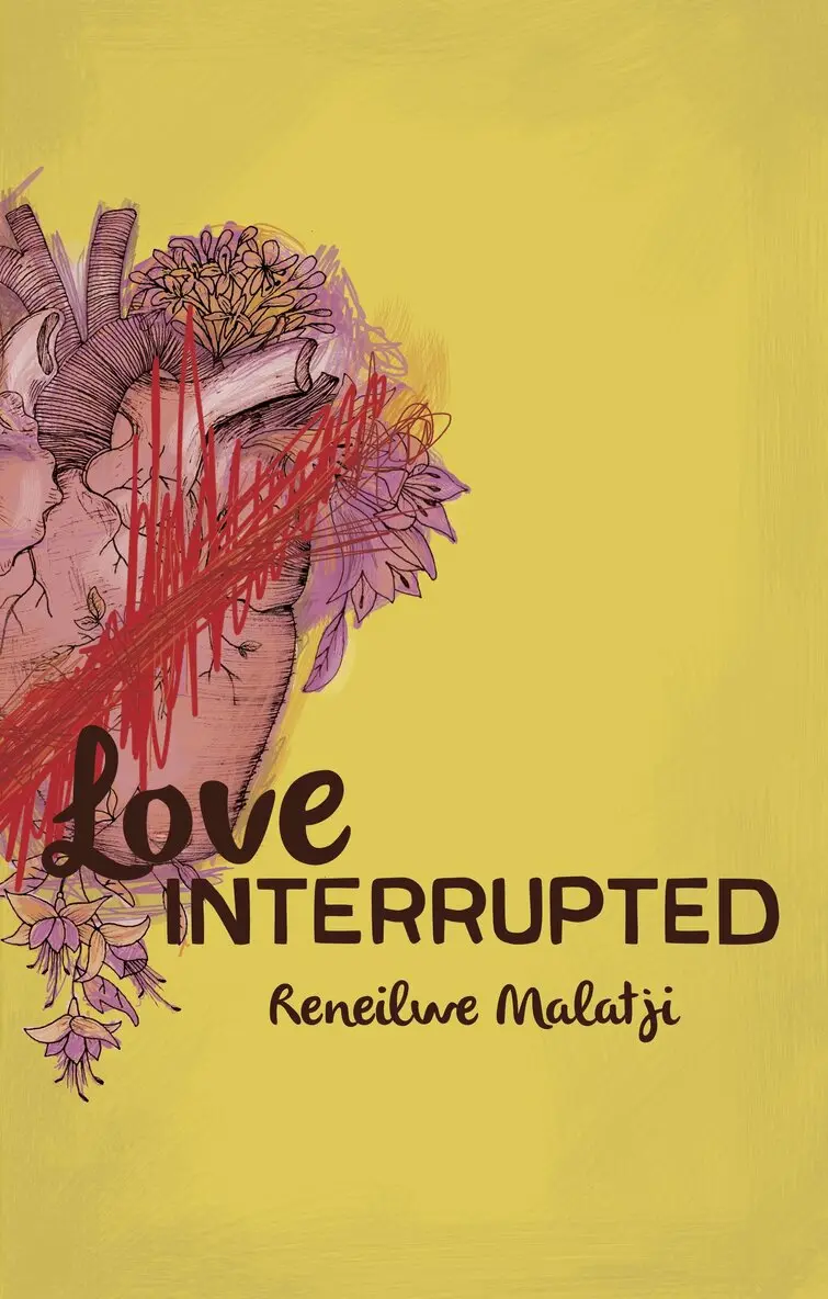Reneilwe Malatji - Love Interrupted, Häftad. Tillgänglighet: Lägg i varukorg