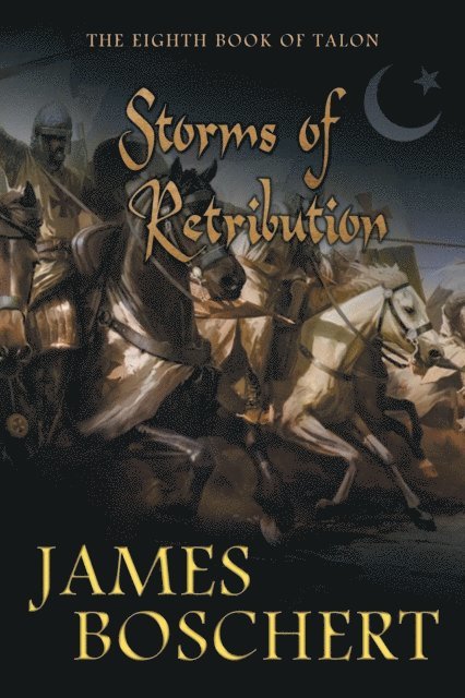 James Boschert - Storms of Retribution, E-bok
