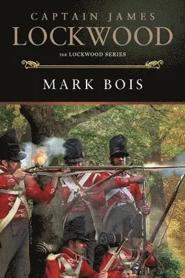 Mark Bois - Captain James Lockwood, Häftad. Tillgänglighet: Lägg i varukorg