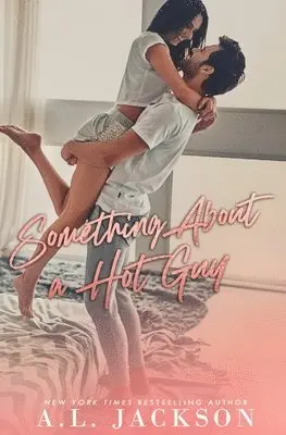 A L Jackson - Something About a Hot Guy, Häftad. Tillgänglighet: Lägg i varukorg