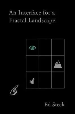 Ed Steck - Interface with A Fractal Landscape, Häftad. Tillgänglighet: Lägg i varukorg