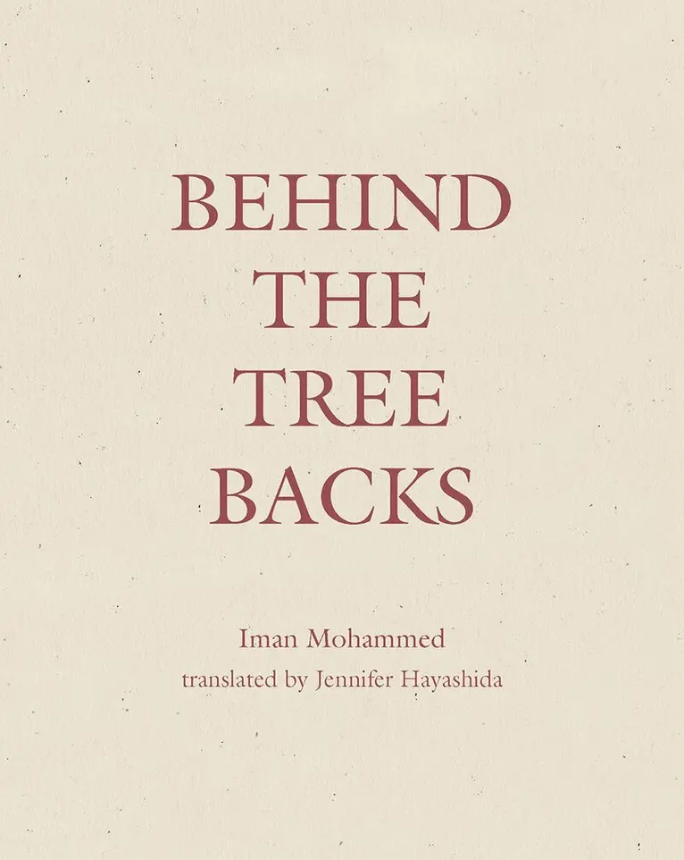 Iman Mohammed - Behind the Tree Backs, Häftad. Tillgänglighet: Lägg i varukorg