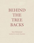 Behind the Tree Backs
