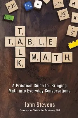 John Stevens - Table Talk Math, Häftad. Tillgänglighet: Lägg i varukorg