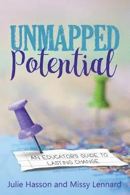 Julie Hasson, Missy Lennard - Unmapped Potential, Häftad. Tillgänglighet: Lägg i varukorg