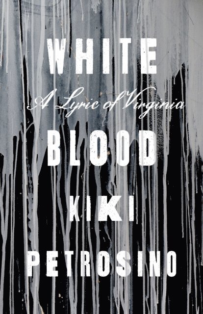Kiki Petrosino - White Blood, E-bok