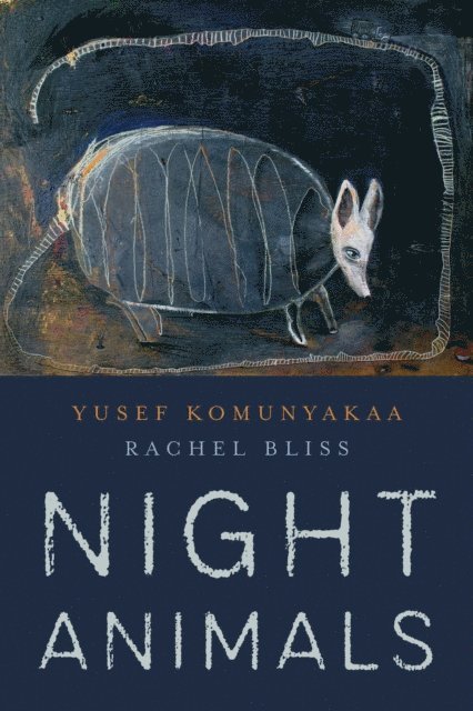 Yusef Komunyakaa - Night Animals, E-bok