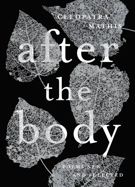 Cleopatra Mathis - After the Body, E-bok. Tillgänglighet: Lägg i varukorg