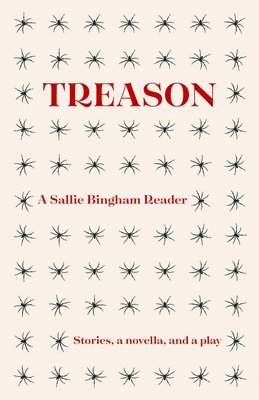 Sallie Bingham - Treason, Häftad