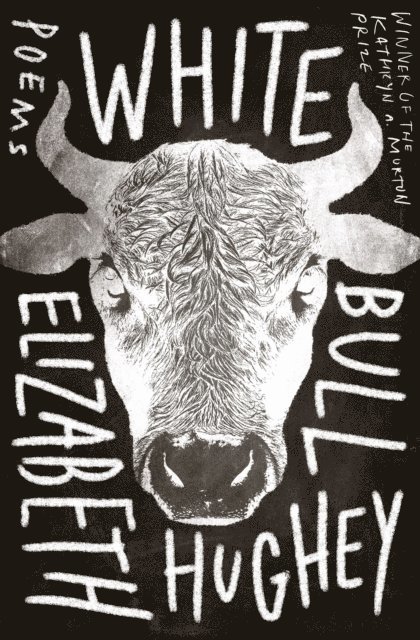 Elizabeth Hughey - White Bull, E-bok