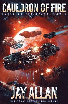 Jay Allan - Cauldron of Fire, Häftad