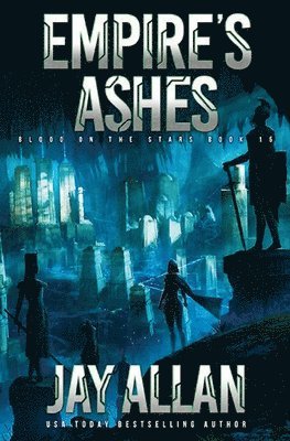 Jay Allan - Empire's Ashes, Häftad