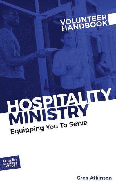 Greg Atkinson - Hospitality Ministry Volunteer Handbook, E-bok