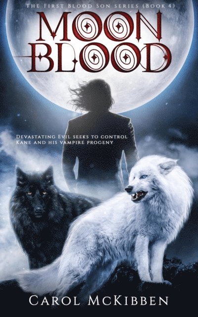 Carol McKibben - Moon Blood, E-bok