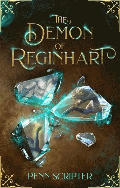 Penn Scripter - Demon of Reginhart, E-bok