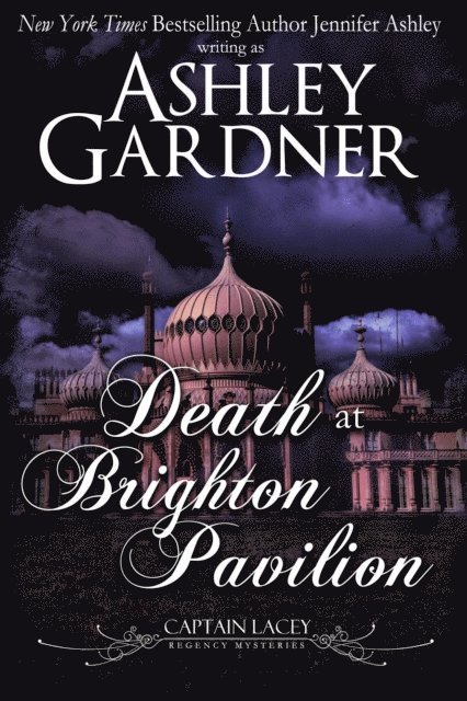 Jennifer Ashley, Ashley Gardner - Death at Brighton Pavilion, E-bok