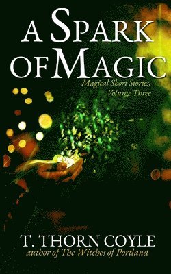 A Spark of Magic