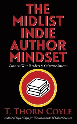 Midlist Indie Author Mindset