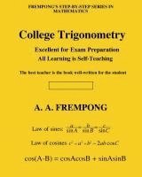 A. a. Frempong - College Trigonometry, Häftad. Tillgänglighet: Lägg i varukorg