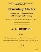 A. a. Frempong - Elementary Algebra, Häftad. Tillgänglighet: Lägg i varukorg