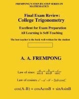 A. a. Frempong - Final Exam Review: College Trigonometry, Häftad. Tillgänglighet: Lägg i varukorg