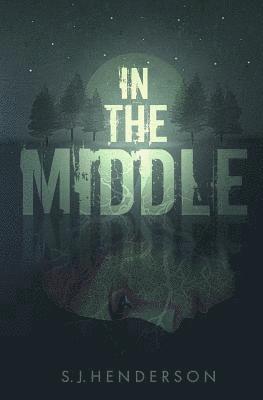 S J Henderson - In the Middle, Häftad