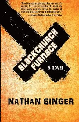 Nathan Singer - Blackchurch Furnace, Häftad. Tillgänglighet: Lägg i varukorg