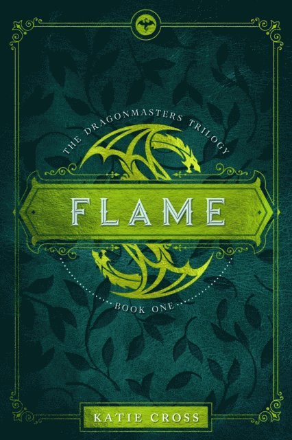 Katie Cross - Flame, E-bok