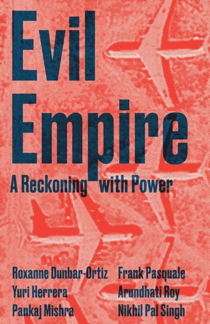 Boston Review - Evil Empire, E-bok