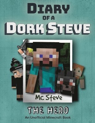 MC Steve - Diary of a Minecraft Dork Steve, Häftad. Tillgänglighet: Lägg i varukorg