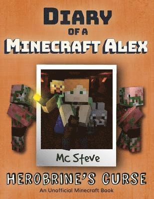 MC Steve - Diary of a Minecraft Alex, Häftad. Tillgänglighet: Lägg i varukorg
